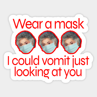Dorothy Zbornak Says, "Wear a Damn Mask." Sticker